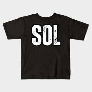 Sol Name Gift Birthday Holiday Anniversary Kids T-Shirt